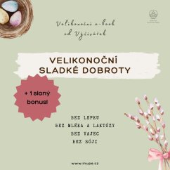 Velikonoční sladké dobroty bez lepku, laktózy a vajec